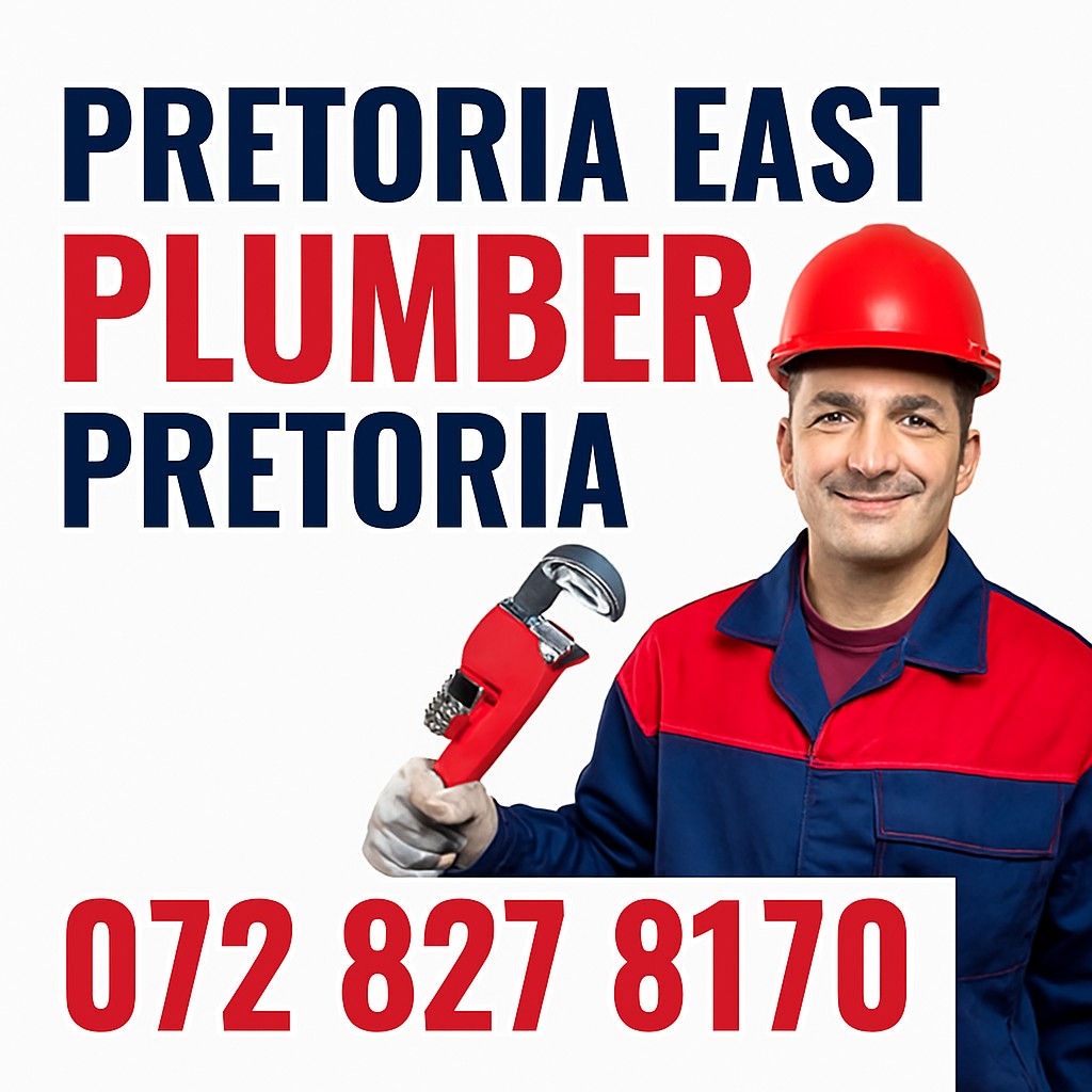 Pretoria East Plumber Pretoria